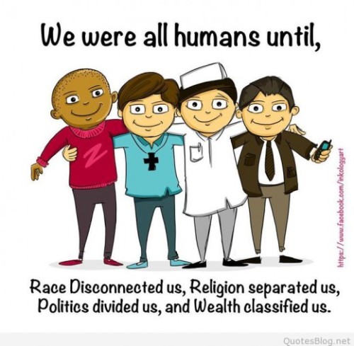 we-are-all-humans-quote-143326854484kgn-520x509